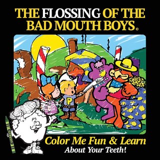 Front cover_The Flossing of the Bad Mouth Boys