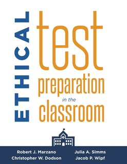 Front cover_Ethical Test Preparation in the Classroom