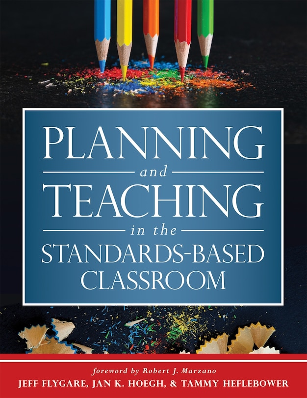 Couverture_Planning and Teaching in the Standards-Based Classroom