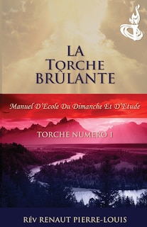 Front cover_La Torche Brûlante