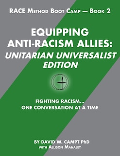 Front cover_Equipping Anti-Racism Allies Unitarian Universalist Edition