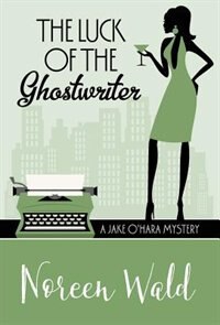 Front cover_THE LUCK OF THE GHOSTWRITER