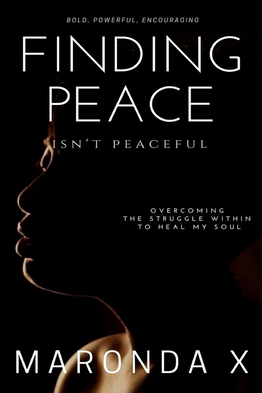 Front cover_Finding Peace Isn't Peaceful