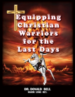 Couverture_Equipping Christian Warriors for the Last Days