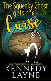 Front cover_The Squeaky Ghost Gets the Curse