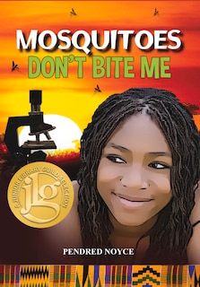Couverture_Mosquitoes Don't Bite Me