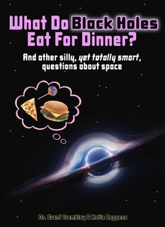 Couverture_What Do Black Holes Eat For Dinner?