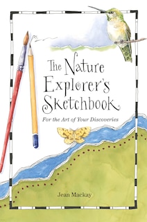 Front cover_The Nature Explorer's Sketchbook