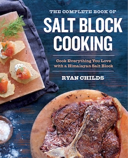 Front cover_The Complete Book Of Salt Block Cooking