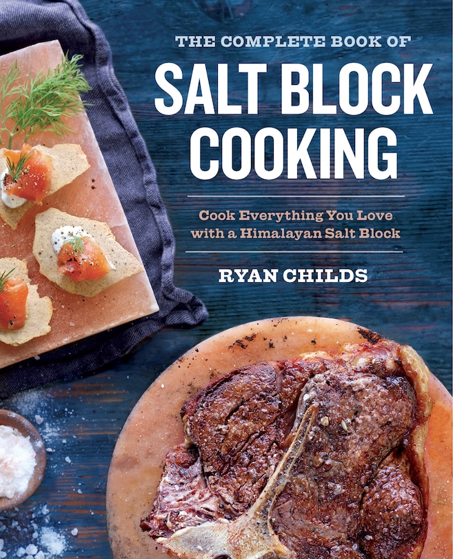 Front cover_The Complete Book Of Salt Block Cooking