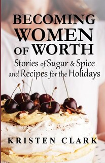 Front cover_Becoming Women of Worth