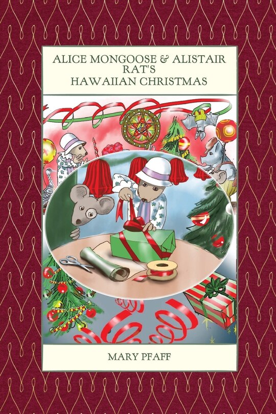 Couverture_Alice Mongoose and Alistair Rat's Hawaiian Christmas