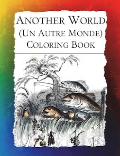 Couverture_Another World (Un Autre Monde) Coloring Book