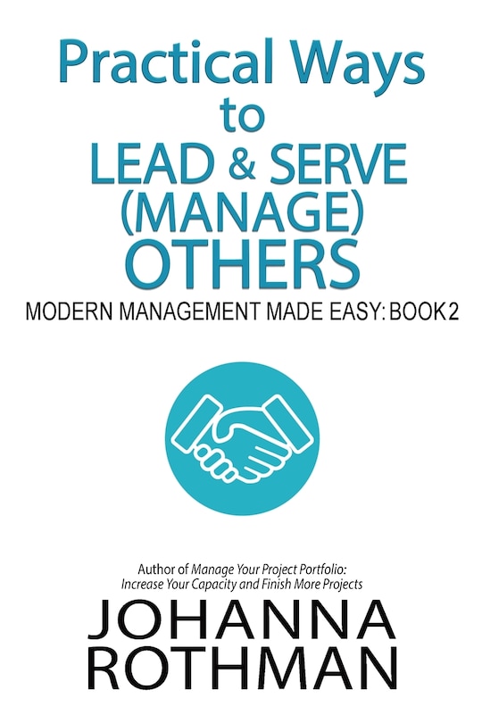 Front cover_Practical Ways To Lead & Serve (manage) Others