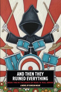 Front cover_And Then They Ruined Everything