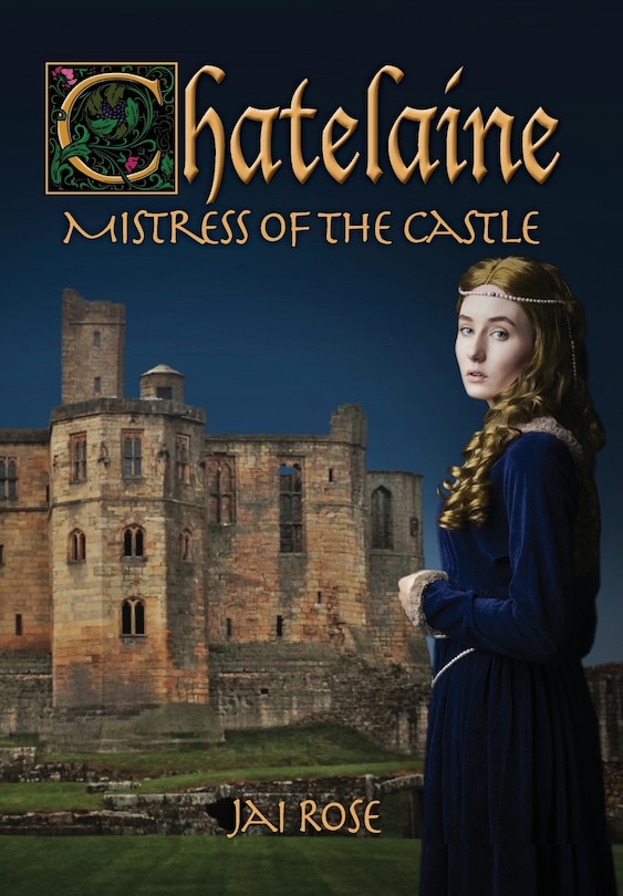 Front cover_Chatelaine-Mistress of the Castle