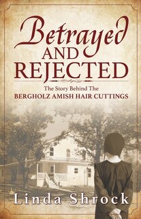 Front cover_Betrayed and Rejected