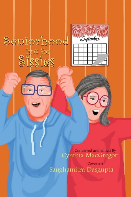 Couverture_Seniorhood Isn't for Sissies