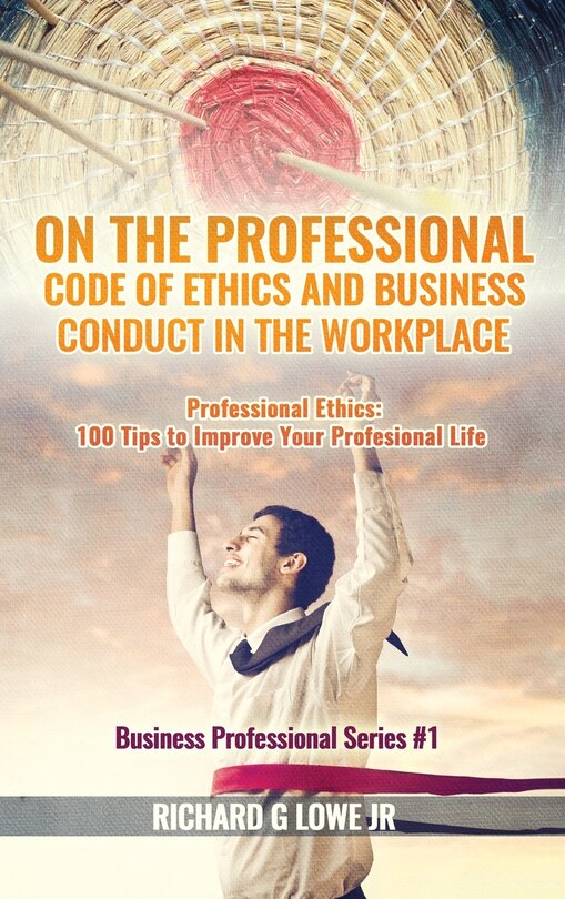 Couverture_On the Professional Code of Ethics and Business Conduct in the Workplace