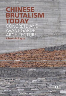 Front cover_Chinese Brutalism Today
