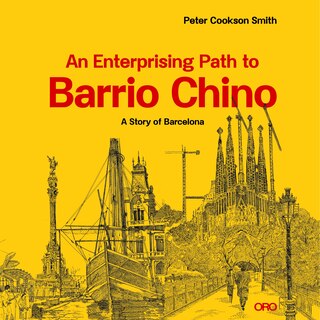 Couverture_An Enterprising Path To Barrio Chino