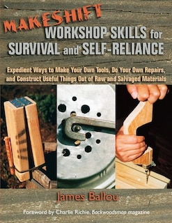 Front cover_Makeshift Workshop Skills for Survival and Self-Reliance