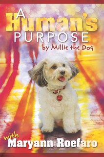Couverture_A Human's Purpose by Millie the Dog