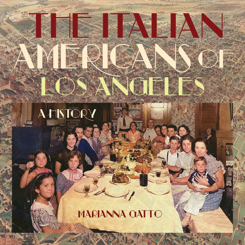 Front cover_The Italian Americans of Los Angeles