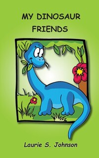 Front cover_My Dinosaur Friends