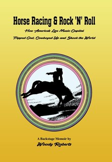 Front cover_Horse Racing & Rock 'N' Roll