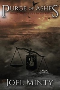 Purge of Ashes: Book One of the Imbalance