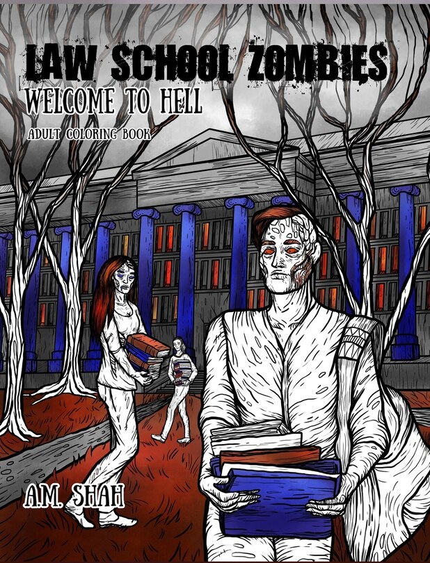 Front cover_Law School Zombies Welcome To Hell