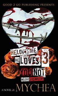Front cover_He Loves Me, He Loves You Not PT 3