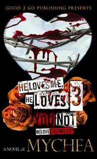 Front cover_He Loves Me, He Loves You Not PT 3