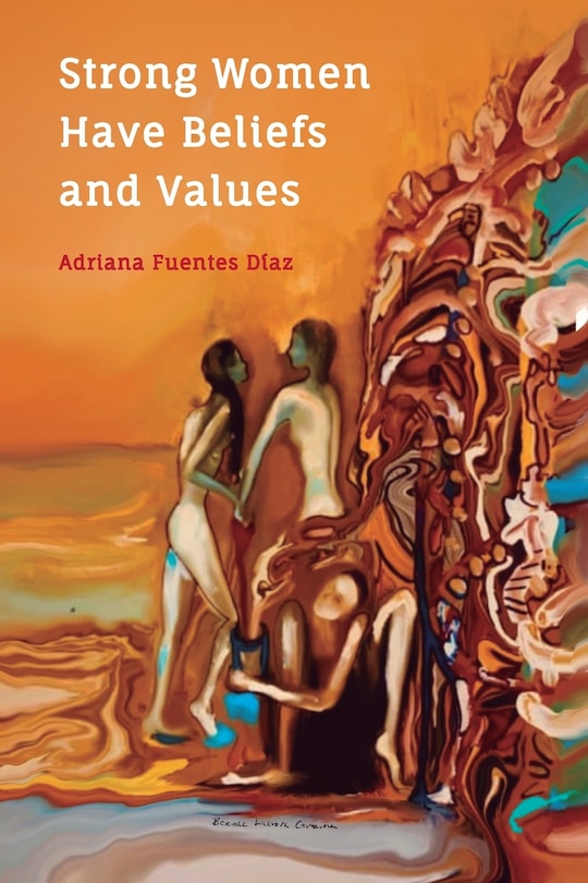Front cover_Strong Women Have Beliefs And Values