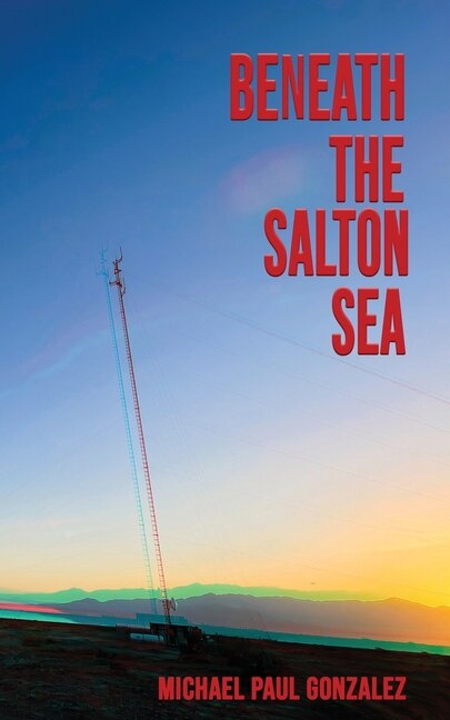 Couverture_Beneath the Salton Sea