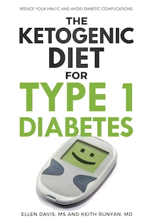 Couverture_The Ketogenic Diet for Type 1 Diabetes