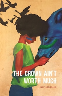 Front cover_The Crown Ain't Worth Much