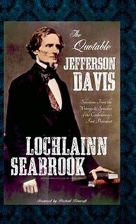 Front cover_The Quotable Jefferson Davis