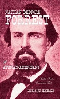 Couverture_Nathan Bedford Forrest and African-Americans