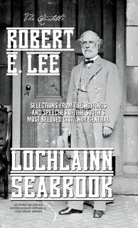 Front cover_The Quotable Robert E. Lee
