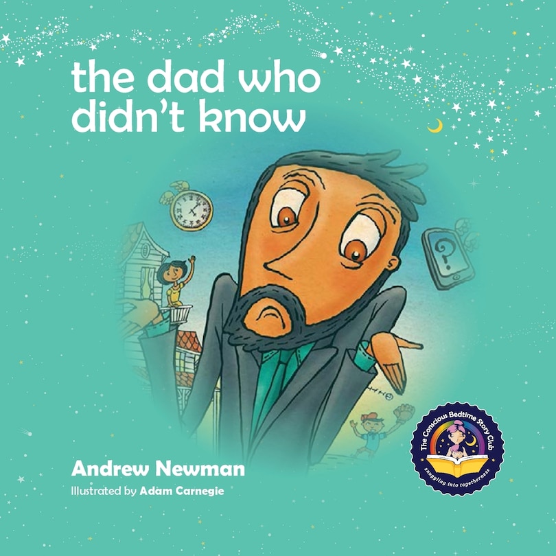 Front cover_The Dad Who Didn't Know