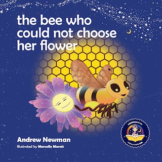 Front cover_The Bee Who Could Not Choose Her Flower