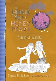 The Enchanted World Of Honey Moon Sticky Situation