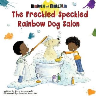 Couverture_The Freckled Speckled Rainbow Dog Salon