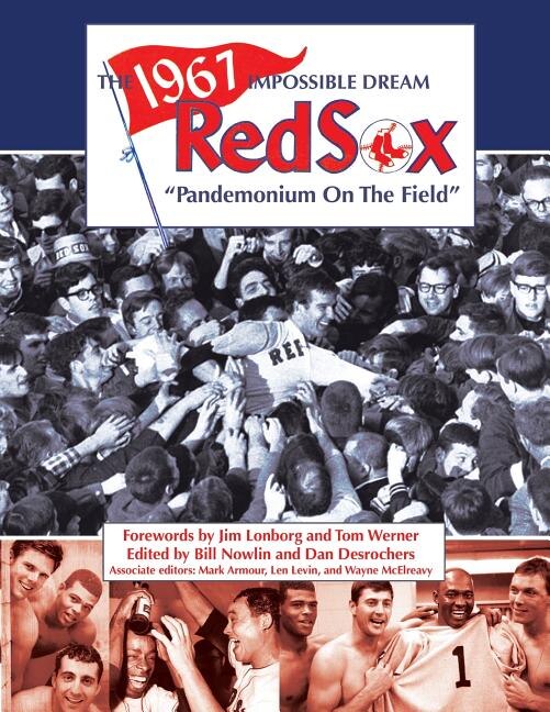 Front cover_The 1967 Impossible Dream Red Sox