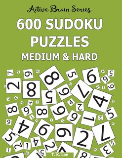Couverture_600 Sudoku Puzzles, Medium and Hard