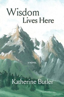 Front cover_Wisdom Lives Here