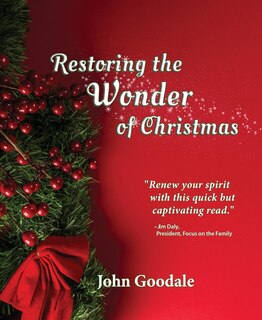 Front cover_Restoring the Wonder of Christmas