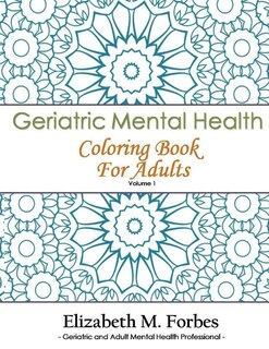 Couverture_Geriatric Mental Health Coloring Book for Adults